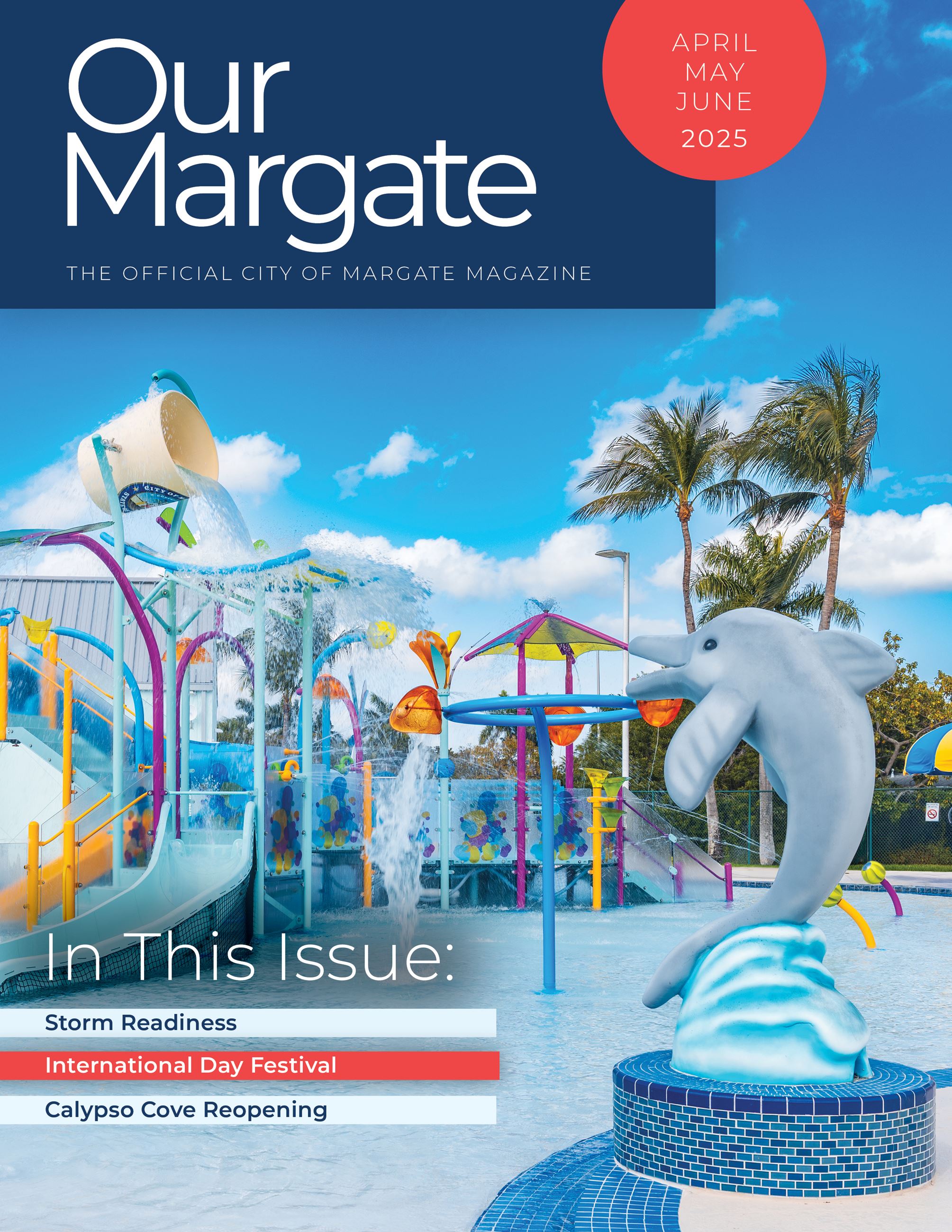 Graphic image with photo of Calypso Cove splash area and text that reads \"Our Margate\"
